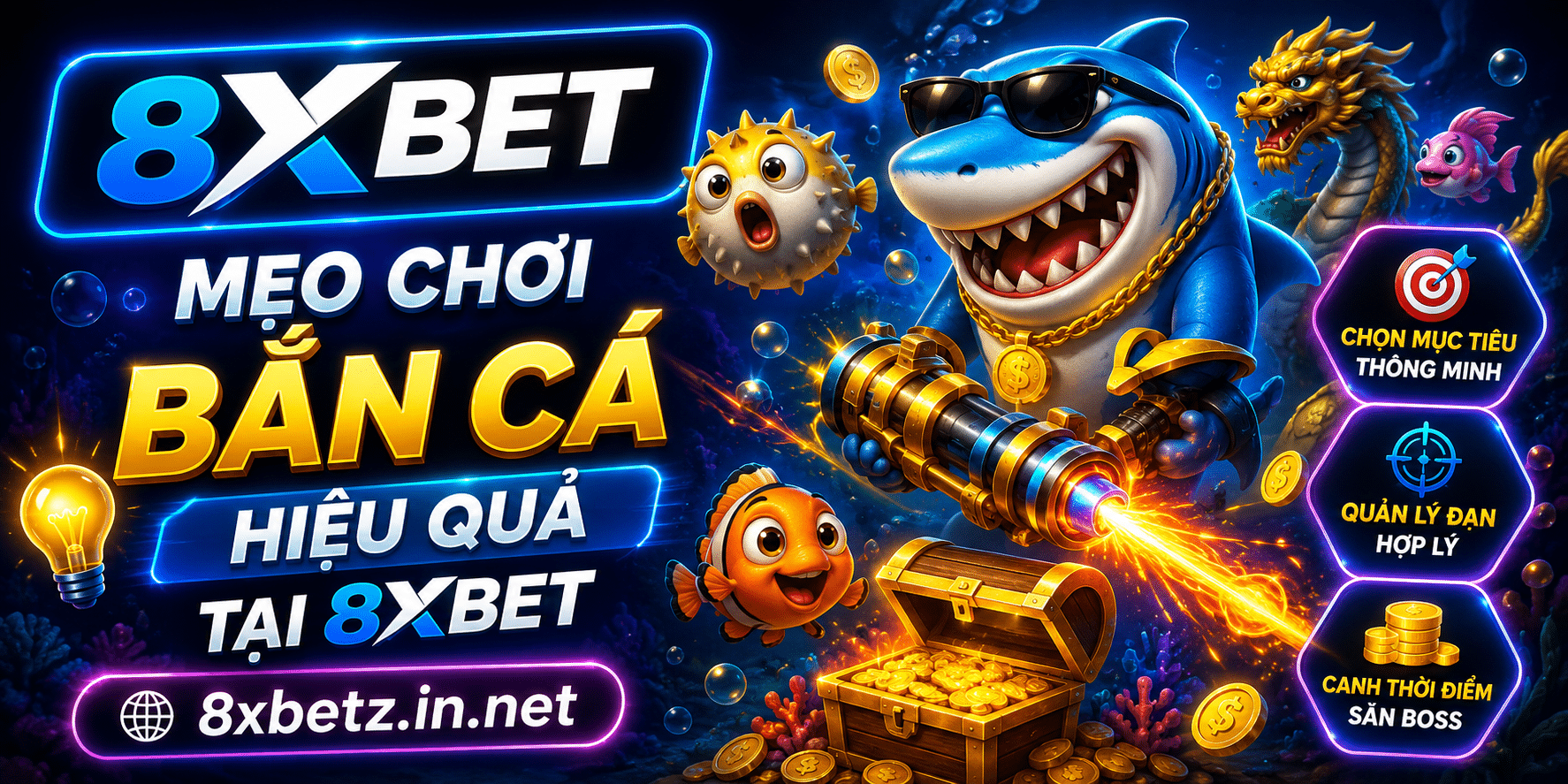 Mẹo chơi bắn cá hiệu quả tại 8XBET